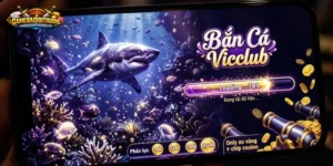Bắn Cá Vicclub – Kinh Nghiệm Nhặt Được Sau Nhiều Ván