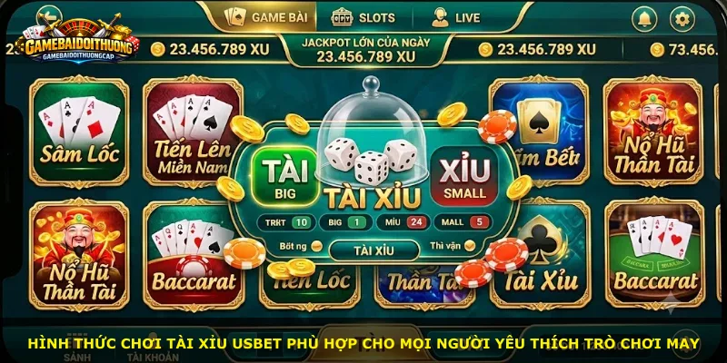 Hình thức chơi tài xỉu Usbet phù hợp cho mọi người yêu thích trò chơi may