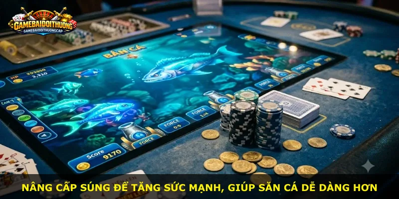 Nâng cấp súng để tăng sức mạnh, giúp săn cá dễ dàng hơn